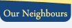 Our Neighbors